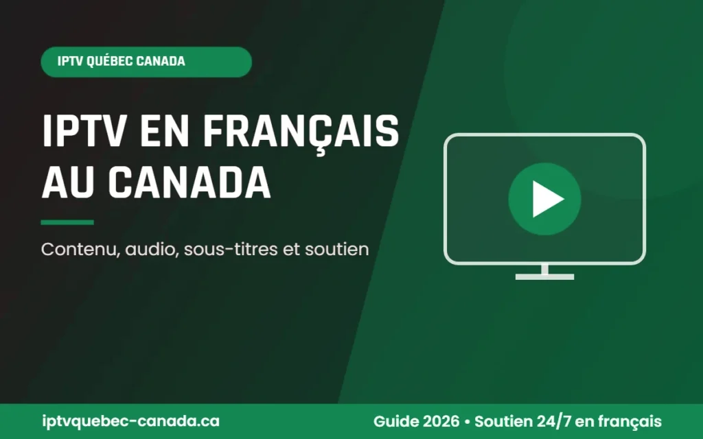 IPTV en français au Canada sur un téléviseur avec menu audio en français